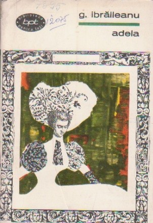 Adela. Privind viata. Amintiri din copilarie si adolescenta