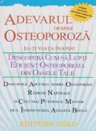 Adevarul despre osteoporoza