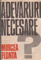 Adevaruri necesare Studiu monografic asupra