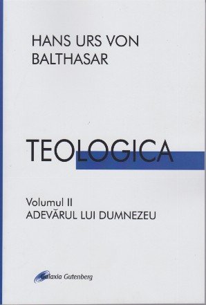 Adevărul lui Dumnezeu - Vol. 2 (Set of:TeologicaVol. 2)