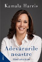 Adevărurile noastre : Visul american