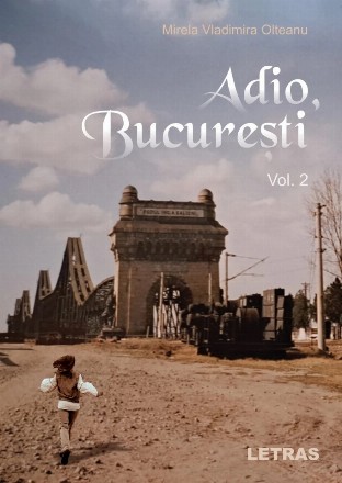 Adio Bucureşti - Vol. 2 (Set of:Adio BucureştiVol. 2)