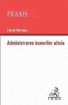 Administrarea bunurilor altuia