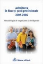 Admiterea licee scoli profesionale 2005