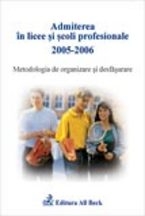 Admiterea in licee si scoli profesionale 2005-2006
