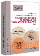 Admiterea în magistratură şi în avocatură : culegere de subiecte cu explicaţii ale variantelor de răspu