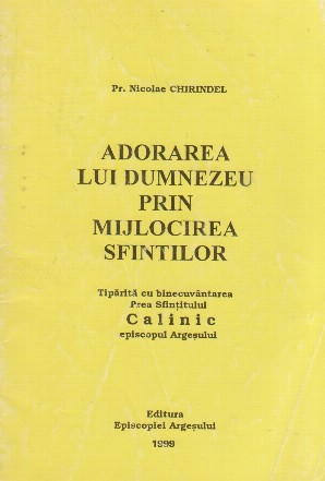 Adorarea lui Dumnezeu prin mijlocirea sfintilor