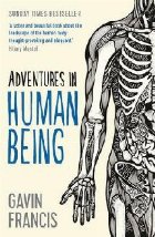 Adventures in Human Being