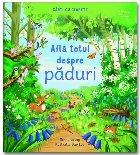 Află totul despre păduri : cărţi cu clapete