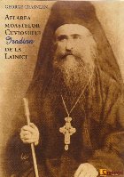 Aflarea moastelor cuviosului Irodion Lainici