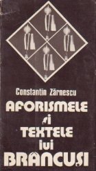 Aforismele si textele lui Brancusi (Cu dedicatia autorului)