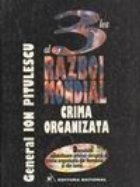 treilea razboi mondial Crima organizata