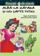 Alba-ca-zapada si cei sapte pitici (Povesti de seara)