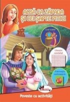 Alba ca zapada si cei sapte pitici. Poveste cu activitati