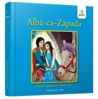 Alba ca zapada. Povesti pentru cei foarte mici