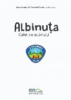Albinuţa caiet activităţi