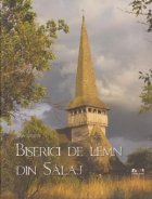 coperta Album Biserici de lemn din Salaj (RO)