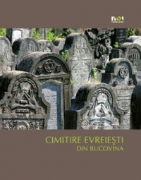 Albumul  Cimitire Evreiesti din Bucovina (limba ucraineana)