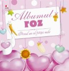 Albumul roz . Primul an al fetitei mele