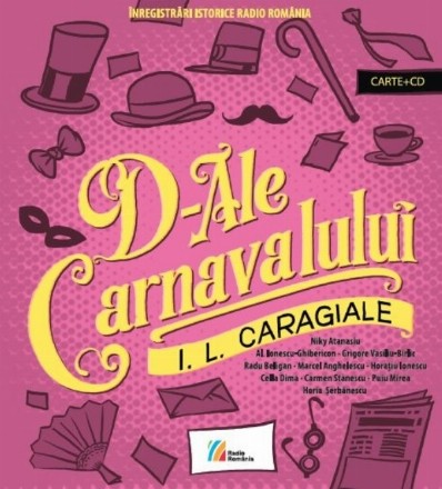 D-ale carnavalului : comedie în trei acte