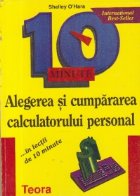 Alegerea si cumpararea calculatorului personal ...in lectii de 10 minute