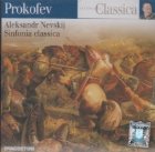 Aleksandr Nevskij. Sinfonia classica Aleksandr Nevskij. Sinfonia classica
