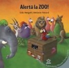 Alerta la ZOO! (Carte + DVD)