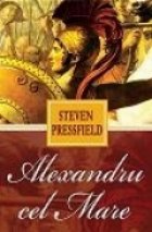ALEXANDRU CEL MARE ALEXANDRU CEL MARE