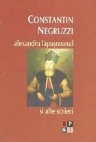 Alexandru Lapusneanu si alte scrieri