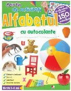 Alfabetul. Carte de activitati cu autocolante