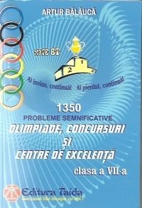 Algebra. Geometrie - 1350 probleme semnificative pentru olimpiade, concursuri si centre de excelenta. 10 teme pentru centre de excelenta, Clasa a VII-a - Editia a VI-a (2012)