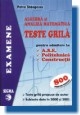 Algebra si analiza matematica - Teste grila pentru admitere