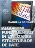 Algoritmi fundamentali in utilizarea structurilor de date