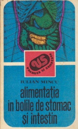 Alimentatia in bolile de stomac si de intestin