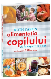 Alimentatia copilului de la nastere la 3 ani