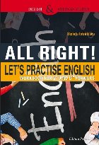 ALL RIGHT! LET’S PRACTISE ENGLISH. WORKBOOK FOR 5th AND 6th FORMERS