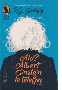 Alo? Albert Einstein la telefon