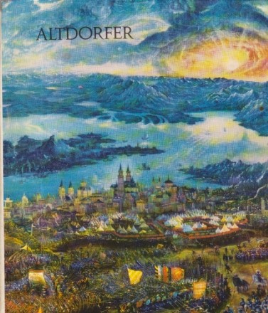 Altdorfer (Maestrii Artei Universale)