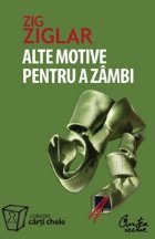 Alte motive pentru a zambi. Mai multa incurajare si inspiratie pentru suisurile si coborasurile vietii Alte motive pentru a zambi. Mai multa incurajare si inspiratie pentru suisurile si coborasurile vietii