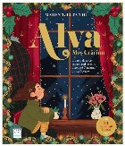 Alva şi Moş Crăciun : O carte de advent pentru toţi cei care aşteaptă Crăciunul cu nerăbdare