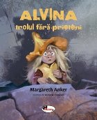 ALVINA trolul fara prieteni