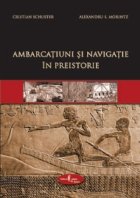 Ambarcatiuni si navigatie in preistorie