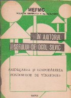 Amenajarea Gospodarirea Fondurilor Vinatoare
