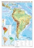 coperta America de Sud. Harta fizico-geografica si a principalelor resurse naturale de subsol (140 x 100 cm)