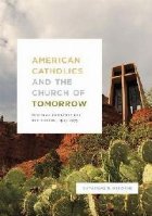 American Catholics and the Church