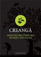 Amintiri din copilarie. Povesti. Povestiri Amintiri din copilarie. Povesti. Povestiri