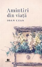 Amintiri din viaţă