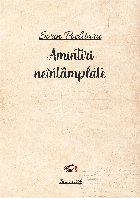 Amintiri neîntâmplate