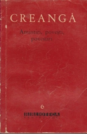 Amintiri, Povesti, Povestiri