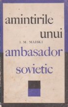 Amintirile unui ambasador sovietic razboiul